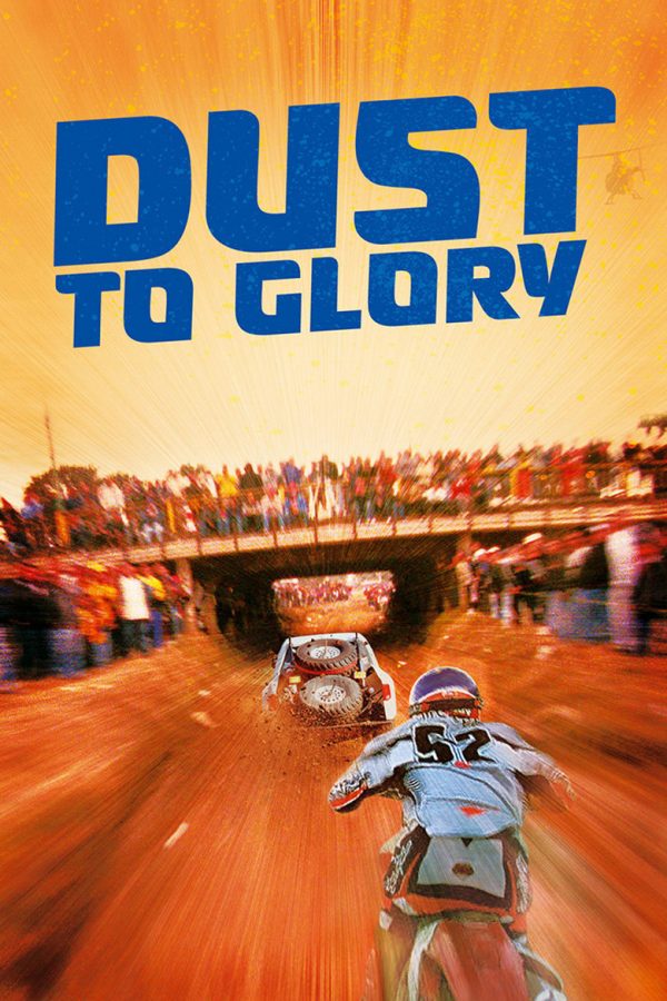 Dust to Glory documentary poster
